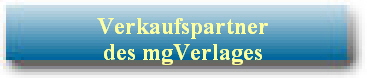 Verkaufspartner
des mgVerlages